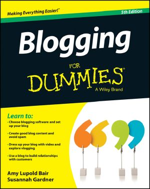 [Dummies 01] • Blogging For Dummies · 5th Edition